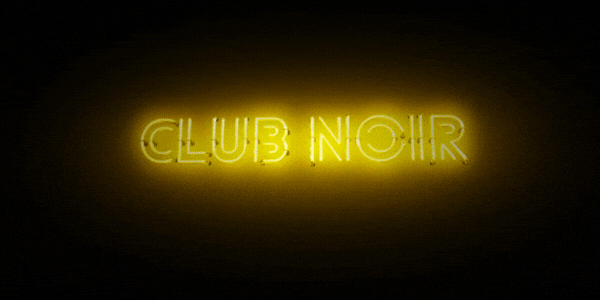 Club Noir GIF (1)